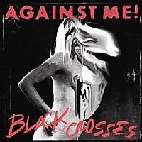 Against Me! - Black Crosses